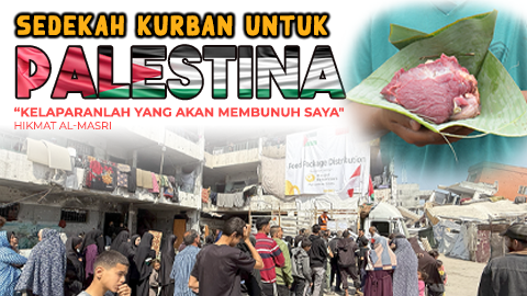 Idul Adha, Sedekah Kurban untuk Muslim Palestina