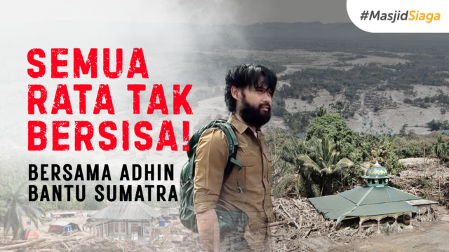Bersama Adhin, Bantu Pulihkan Sumatera
