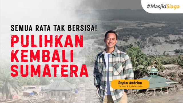 Bersama Septa, Bantu Pulihkan Sumatera