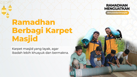 Hadirkan Karpet Masjid Layak untuk Masyarakat Pelosok