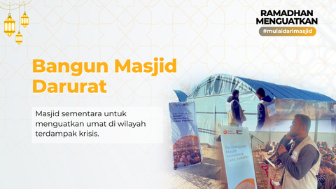 Bangun Masjid Darurat Untuk Palestina